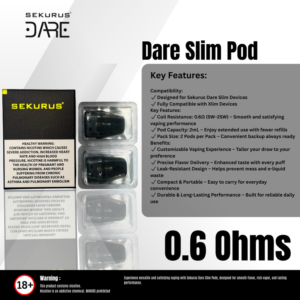 Dare Slim Pod 0.6 ohms
